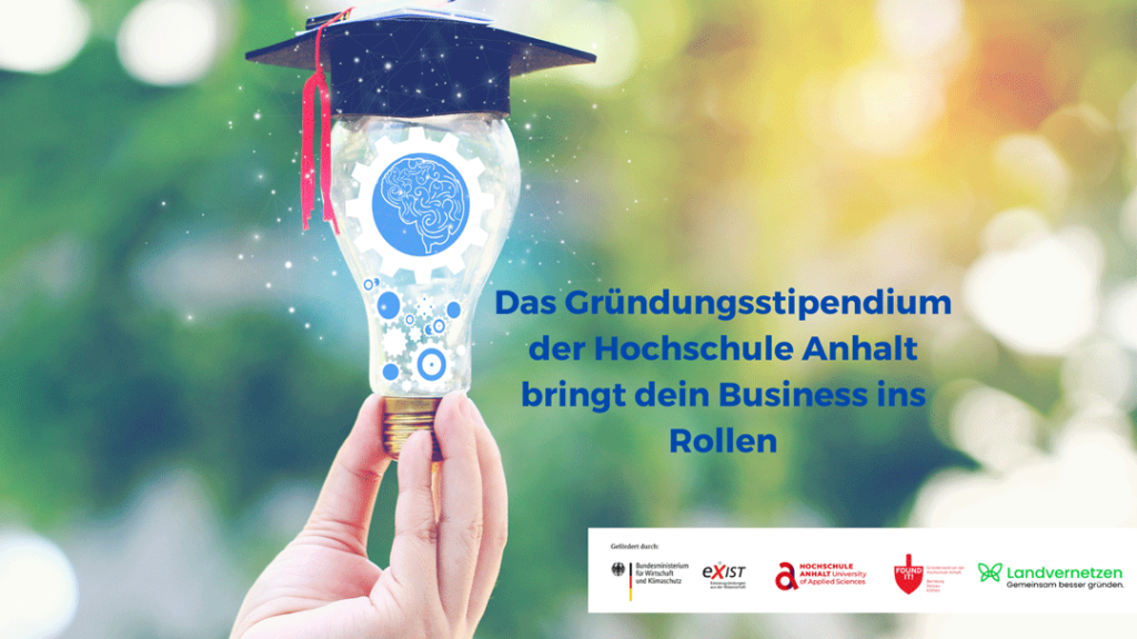 Gründungsstipendium 2024 der Hochschule Anhalt: Neue Impulse für innovative Geschäftsideen