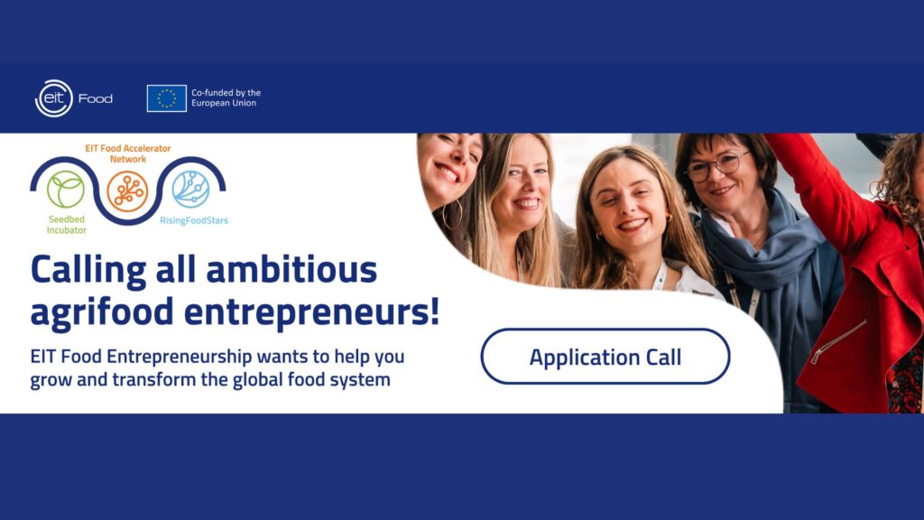 Bewerbungen für EIT Food Entrepreneurship-Programme 2025 jetzt offen